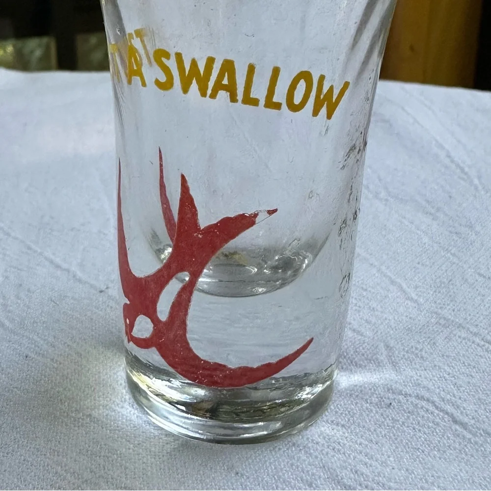 “Just A Swallow” Vintage Collectible Barware Shot Glass